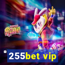 255bet vip