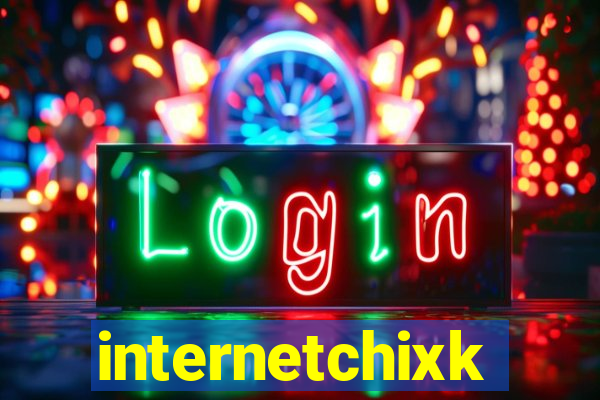 internetchixk