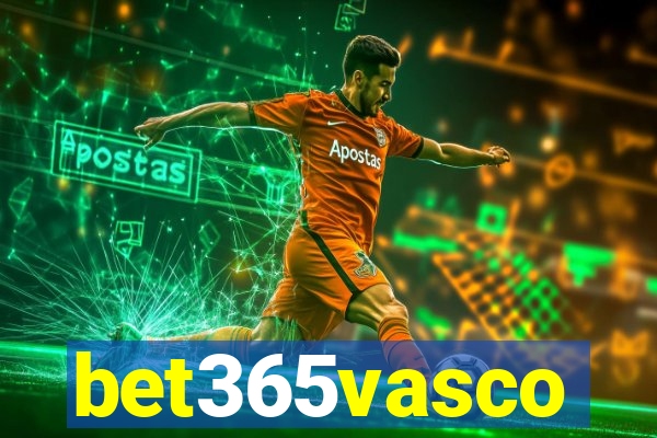 bet365vasco