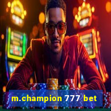 m.champion 777 bet