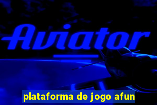 plataforma de jogo afun