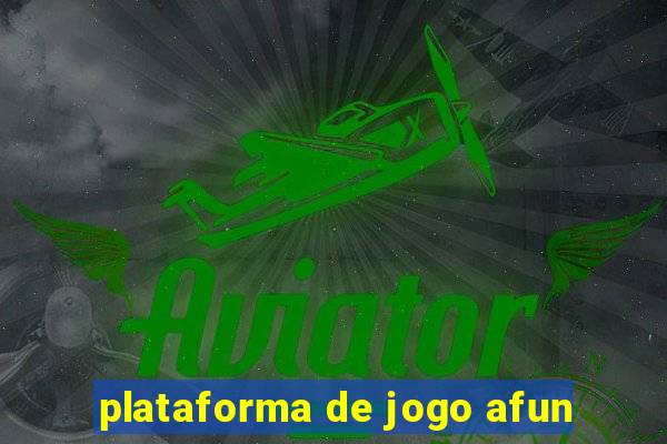 plataforma de jogo afun