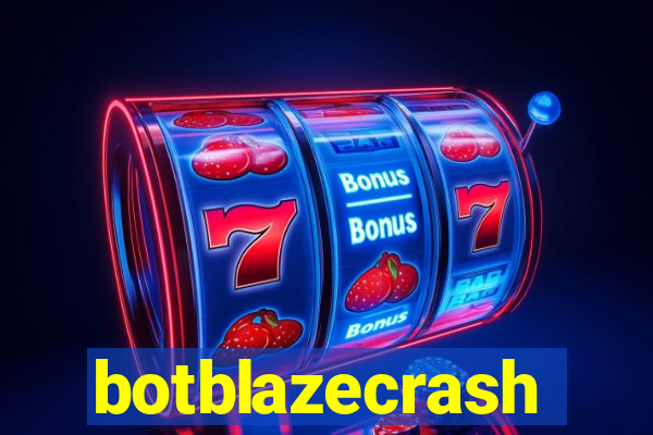 botblazecrash