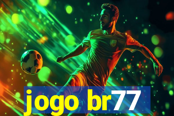 jogo br77