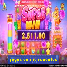 jogos online recentes