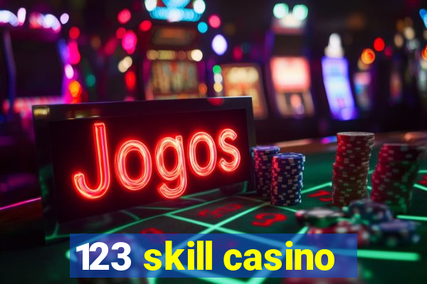 123 skill casino