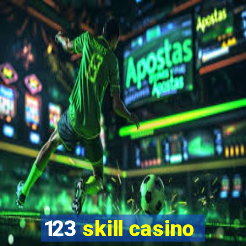 123 skill casino