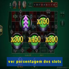 ver porcentagem dos slots