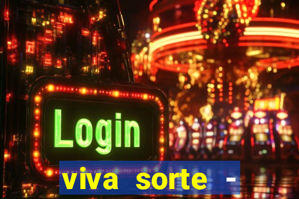 viva sorte - reclame aqui