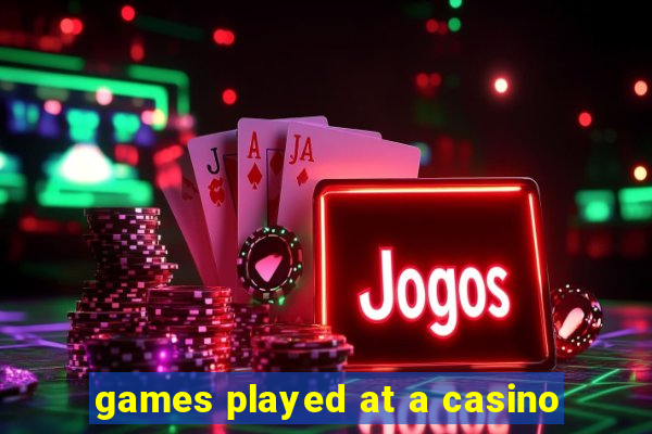 games played at a casino