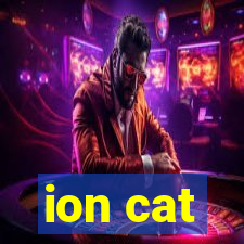 ion cat