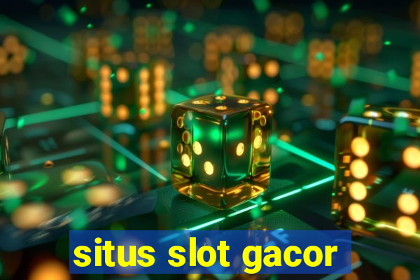 situs slot gacor