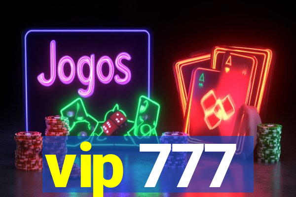 vip 777