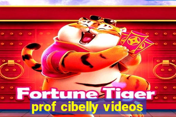 prof cibelly videos