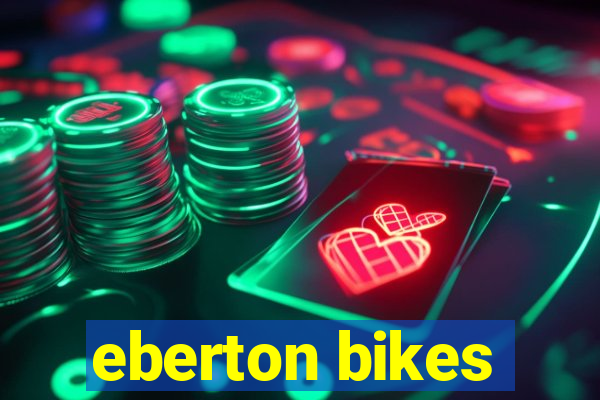 eberton bikes