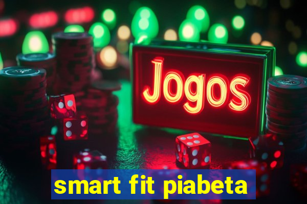 smart fit piabeta