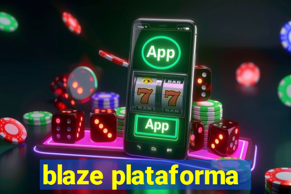 blaze plataforma