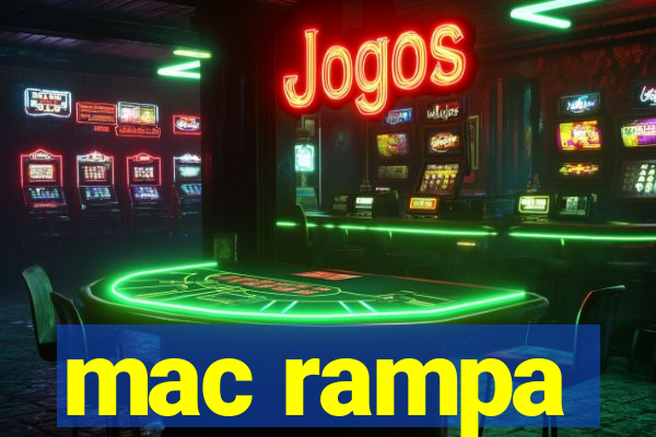 mac rampa