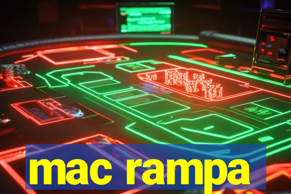 mac rampa