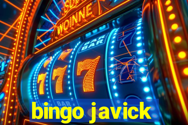 bingo javick