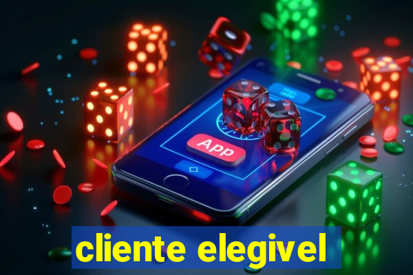 cliente elegivel