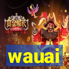 wauai