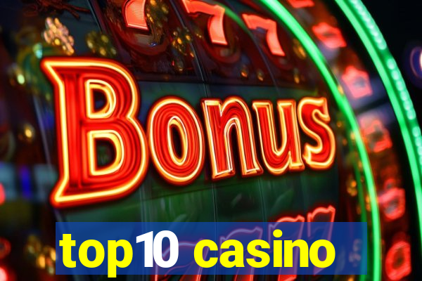 top10 casino