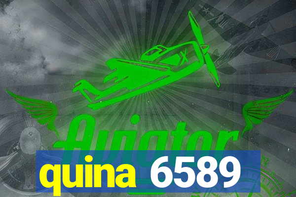 quina 6589