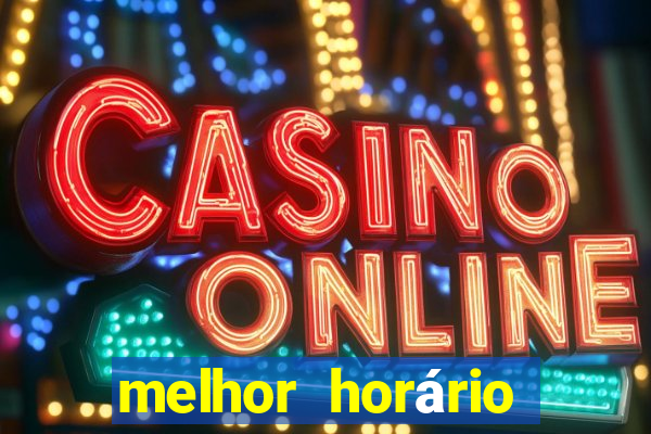 melhor horário para jogar o fortune dragon