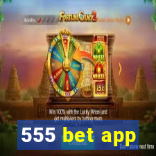 555 bet app