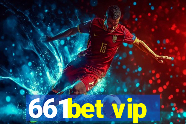 661bet vip