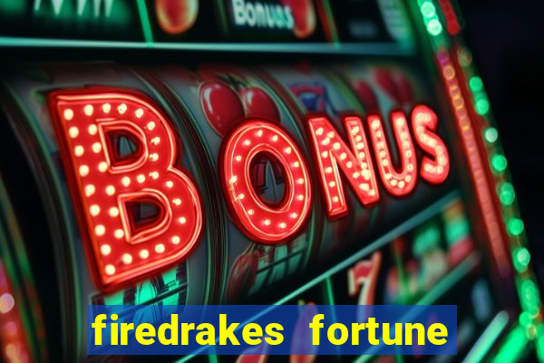 firedrakes fortune online spielen