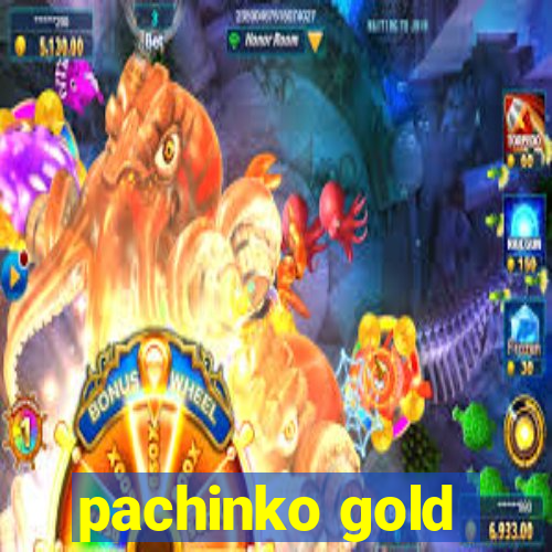 pachinko gold