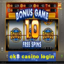 ok8 casino login