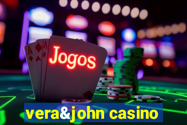 vera&john casino