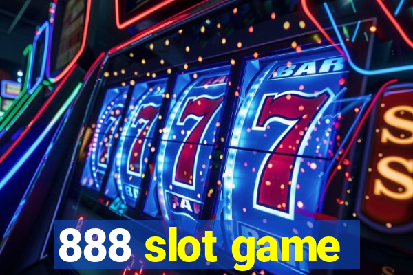 888 slot game