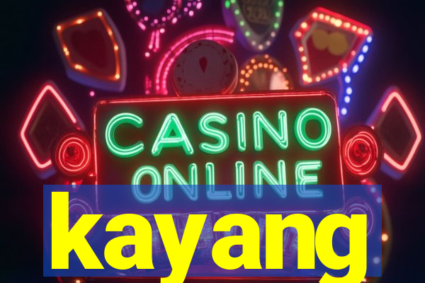 kayang