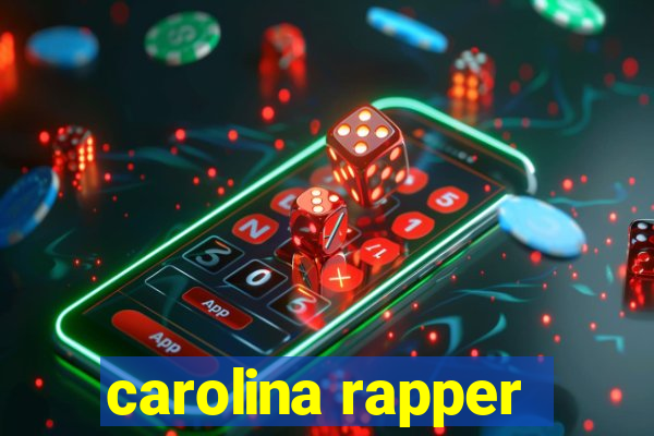 carolina rapper