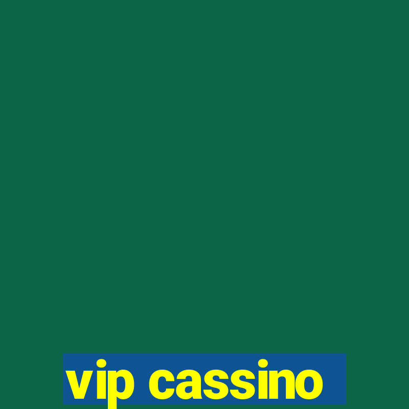 vip cassino