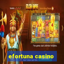 efortuna casino