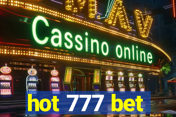 hot 777 bet