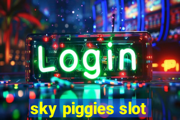 sky piggies slot