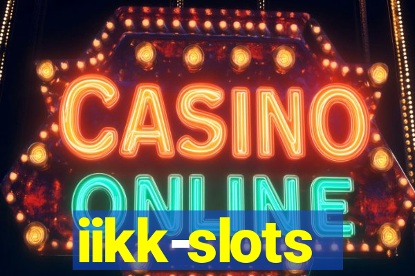 iikk-slots