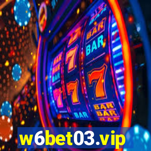 w6bet03.vip