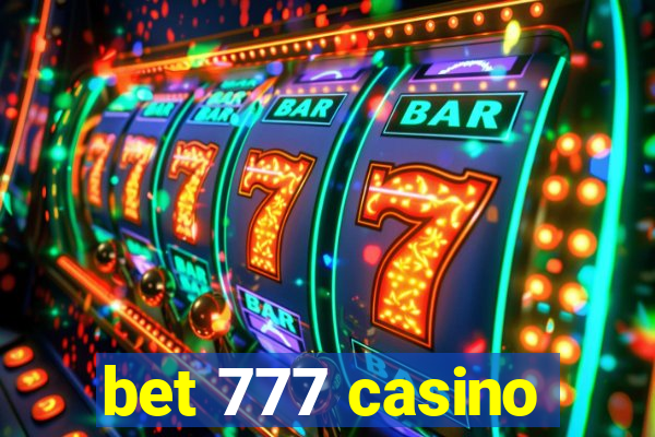 bet 777 casino