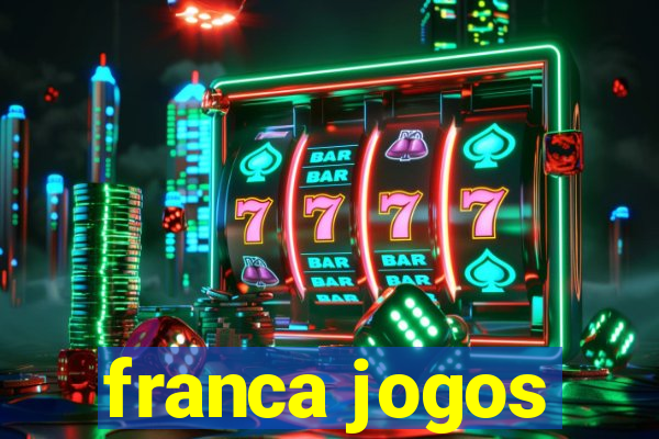 franca jogos