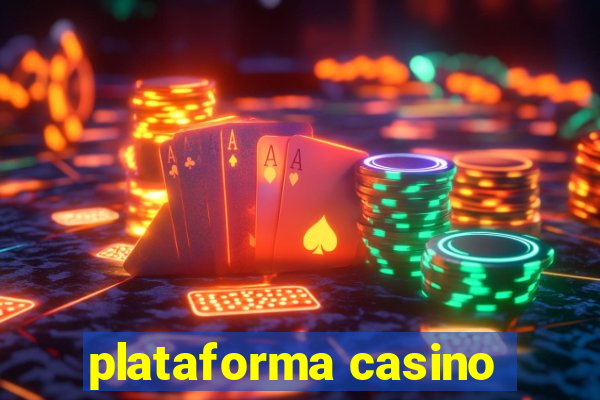 plataforma casino