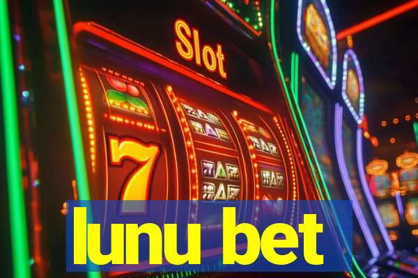 lunu bet