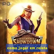 como jogar em roleta