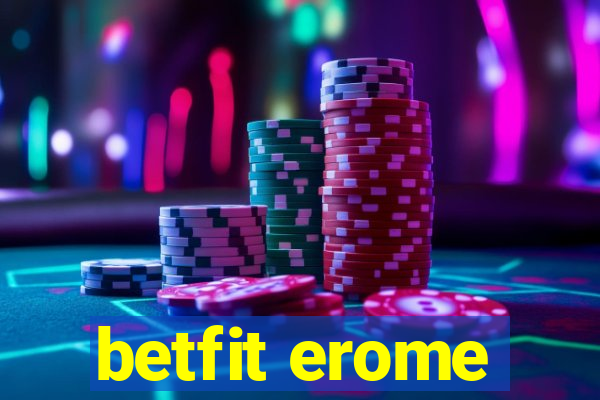 betfit erome